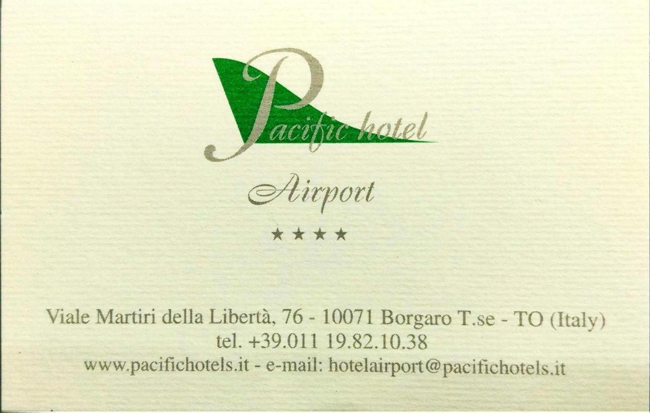 Pacific Hotel Airport Borgaro Torinese Exteriör bild